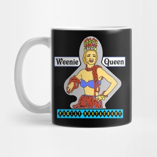 Weenie Queen Restaurant Sign, no background Mug